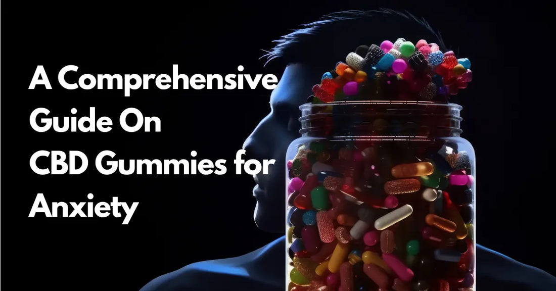 CBD Gummies for Anxiety and Stress