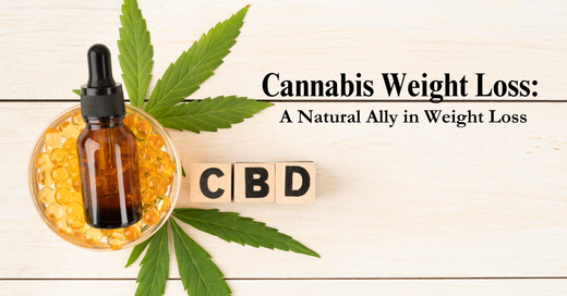 Cannabis Weight Loss: A Natural Ally in Weight Loss