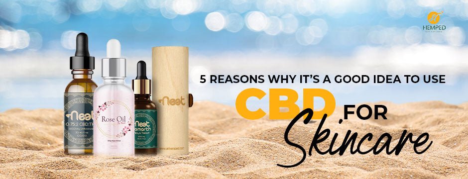 5 Reasons Why It’s a Good Idea To Use CBD For Skincare - Urhemped