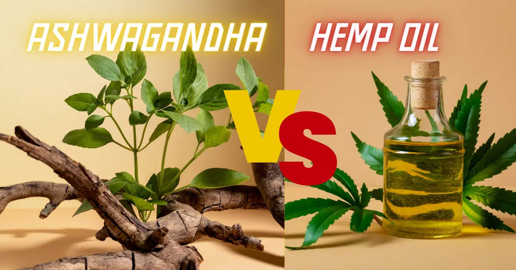 Bud to Bud Combat: Ashwagandha vs. Hemp Oil—Let the Herbal Games Begin!