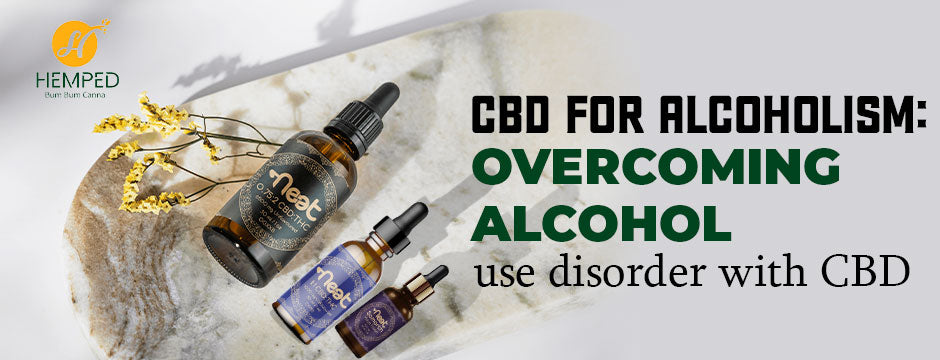 CBD for alcoholism: Overcoming Alcohol Use with CBD
