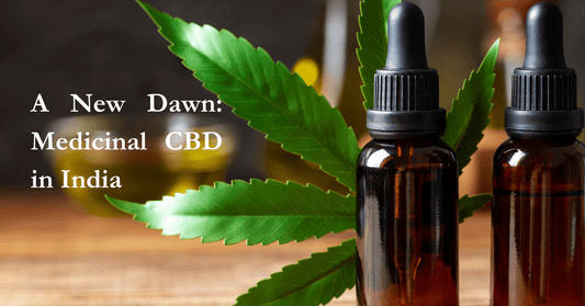 A New Dawn: Medicinal CBD in India - Urhemped