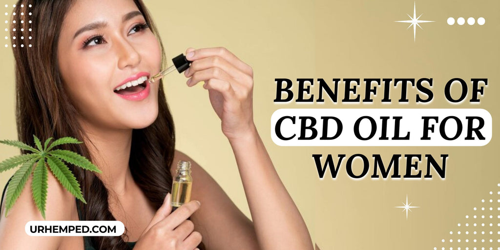Benefits of CBD Oil for Women