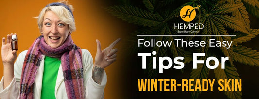 Follow These Easy Tips For Winter-Ready Skin - Urhemped