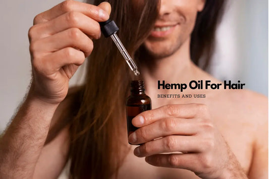 hemp oil for hair: benefits and uses