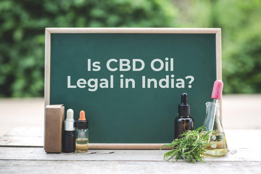 Is CBD Oil Legal in India? - Urhemped