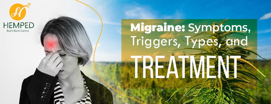 Migraine: Symptoms, Triggers, Types, and Treatment - Urhemped