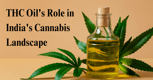THC Oil's Role in India's Cannabis Landscape - Urhemped